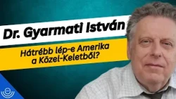 Pirkadat: Dr. Gyarmati István - Hátrébb lép-e Amerika a Közel-Keletből?