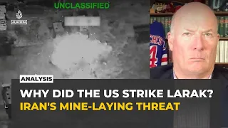 US struck Larak Island to prevent Iran mining Strait of Hormuz: Analysis