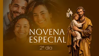 Day 2 of the Special Families Novena - Novena for the Sons and Daughters of Saint Joseph - 08/09/26