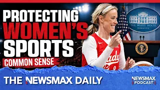 Women’s Sports, Election Integrity and the Fight for Common Sense | The NEWSMAX Daily (07/24/2026)