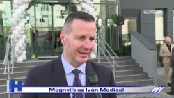 Megnyílt az Iván Medical - ZTV Híraód 2026.02.13.