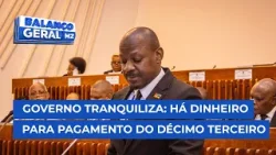 #BalançoGeral: Governo tranquiliza: há dinheiro para o pagamento do décimo terceiro