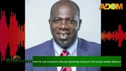 MTN FA Cup Chairman Applauds Quarter Finalist For Good Games Display- Agokansie on Adom TV