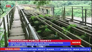 OGHA Passes Resolution on Reconstruction of 'Gada' Aro Bridge in Abeokuta