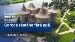 Știrile PRO TV (ORA 13:00) | SOROCA RĂMÂNE FĂRĂ APĂ | Moldova