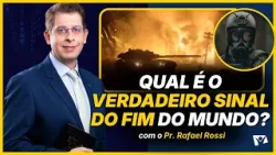 Qual é exatamente o sinal que começa os fins dos tempos? (Pr. Rafael Rossi) - TV Novo Tempo
