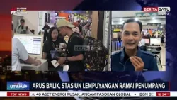 Suasana Arus Balik di Stasiun Pasar Senen, Lempuyangan, dan Pasar Turii #Beritasatu