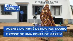 #BalançoGeral: Agente da PRM é detida por roubo e posse de ponta de marfim