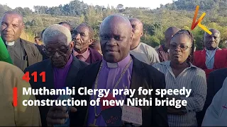 Muthambi Clergy pray for speedy construction of new Nithi bridge