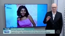 Um dos crimes mais bárbaros registrados em MT completa 1 ano; assassinato de adolescente grávida Um dos crimes mais bárbaros registrados em MT completa 1 ano; assassinato de adolescente grávida