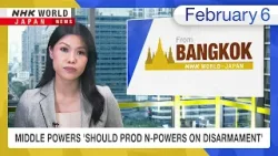 Middle powers ‘should prod N-powers on disarmament’ーNHK WORLD-JAPAN NEWS