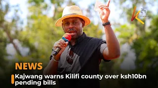 Kajwang warns Kilifi county over ksh10bn pending bills