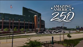Amazing America 250: Our Northeast Wisconsin Story