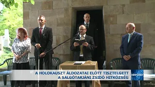 A holokauszt áldozatai előtt tisztelgett a Salgótarjáni Zsidó Hitközség
