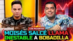 Moisés Salcé says Bobadilla is “instability personified” | Vive el Espectáculo