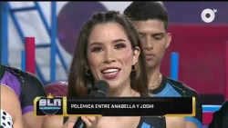 Polémica entre Anabella y Joshi