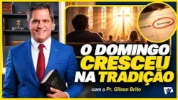 The Sabbath is not a mere tradition, it is the Holy day of the Lord | Pr Gilson Brito | Voice of ...