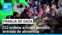 CIJ ordenó a Israel que permita la entrada de alimentos a Gaza, ante riesgo de hambruna