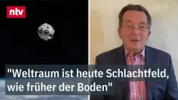 Militärexperte Thiele erklärt Bedeutung des Alls für militärische und geopolitische Belange | ntv Militärexperte Thiele erklärt Bedeutung des Alls für militärische und geopolitische Belange | ntv