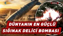 ABD'nin 13 Tonluk Dev Bombası! Dünyanın En Güçlü Sığınak Delicisi: GBU-57 | NTV