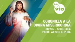 Coronilla a la Divina Misericordia ? Jueves 9 Abril 2026 | Tele VID Coronilla a la Divina Misericordia ? Jueves 9 Abril 2026 | Tele VID