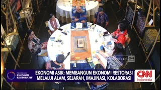 Ekonomi ASIK: Membangun Ekonomi Restorasi Melalui Alam, Sejarah, Imajinasi, Kolaborasi