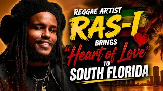 Jamaican Artist Ras-I on His New Single and 3rd Studio Album "Heart of Love"