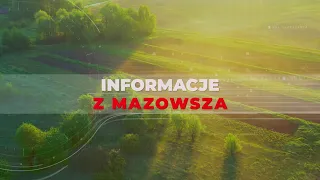 Informacje z Mazowsza #163