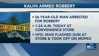 Suspect arrested in armed robbery of Kalihi convenience store
