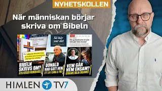 De skrev om Bibeln – för att ändra budskapet | Nyhetskollen | Micael Lahtinen