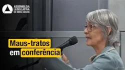 IDOSO | Denúncias marcam Conferência Estadual dos Direitos da Pessoa Idosa