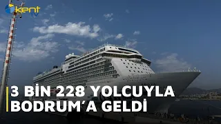 ARRIVED IN BODRUM WITH 3,228 PASSENGERS
