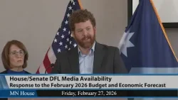 House/Senate DFL Media Availability 2/27/26