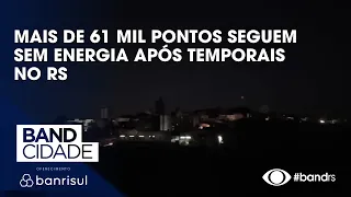 More than 61,000 customers remain without power following storms in RS