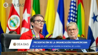 OEA News: Presentación de la Organización Panamericana de la Salud. 29 de junio de 2026.
