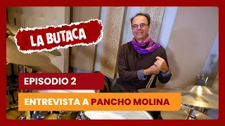 Pancho Molina and the New Los Tres Album - La Butaca - Episode 2