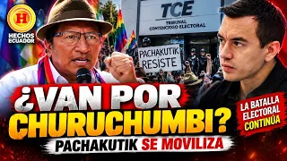 ¡Pachakutik se toma Quito! Bases cercan el TCE en furiosa defensa de Churuchumbi