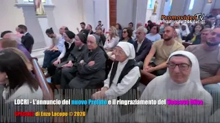 Locri(RC)-L'annuncio del nuovo prelato ed  i ringraziamento del Vescovo Mons. Oliva.