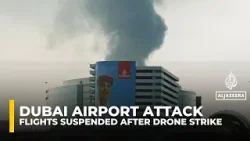 UAE contains fire near Dubai International Airport, suspends flights after drone attack UAE contains fire near Dubai International Airport, suspends flights after drone attack