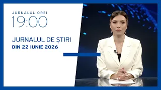 Jurnalul orei 22:00, 22.06.2026