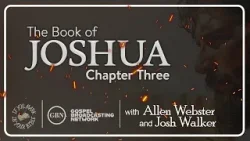 Chapter 3 — The Book of Joshua | If You Mark in Your Bible
