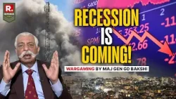 Iran vs US + Israel War: Recession Is Coming | War-Gaming By Maj Gen GD Bakshi