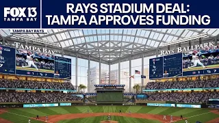 Rays stadium deal: Tampa approves funding in crucial vote