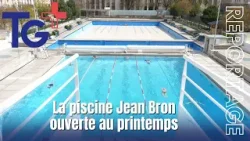 Reportage - La piscine Jean Bron ouverte dès le printemps Reportage - La piscine Jean Bron ouverte dès le printemps