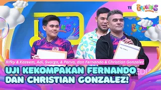 [FULL] Uji Kekompakan Fernando dan Christian Gonzalez! Kompak Gak Ya? - BROWNIS (22/07/26)