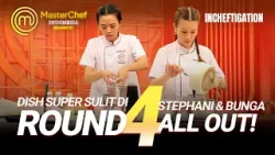 BTS KELUARGA BUNGA & STEPHANI FULL KASIH SUPPORT DI ROUND TERAKHIR! #masterchefindonesia 