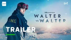 Walter vs Walter | Trailer | SVT Walter vs Walter | Trailer | SVT