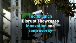 TechCrunch Disrupt showcases innovation and controversy