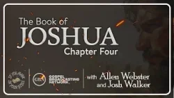 Chapter 4 — The Book of Joshua | If You Mark in Your Bible