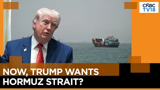 President Trump Says He Will Declare Strait Of Hormuz American Territory After 'Defeating' Iran |